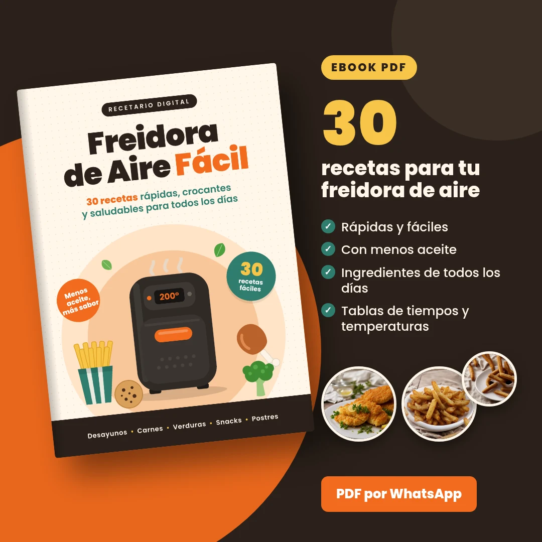 Recetario Freidora de Aire Fácil: 30 recetas para tu freidora de aire